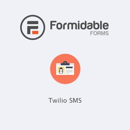 Formidable-Forms-Twilio-SMS.jpg Formidable Forms – Twilio SMS - Image 1