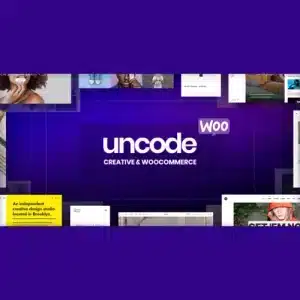 Uncode - Creative & WooCommerce WordPress Theme