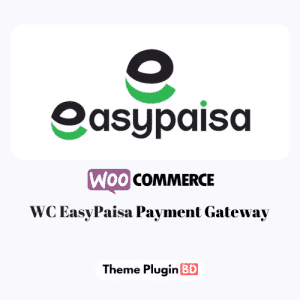 WC EasyPaisa Payment Gateway
